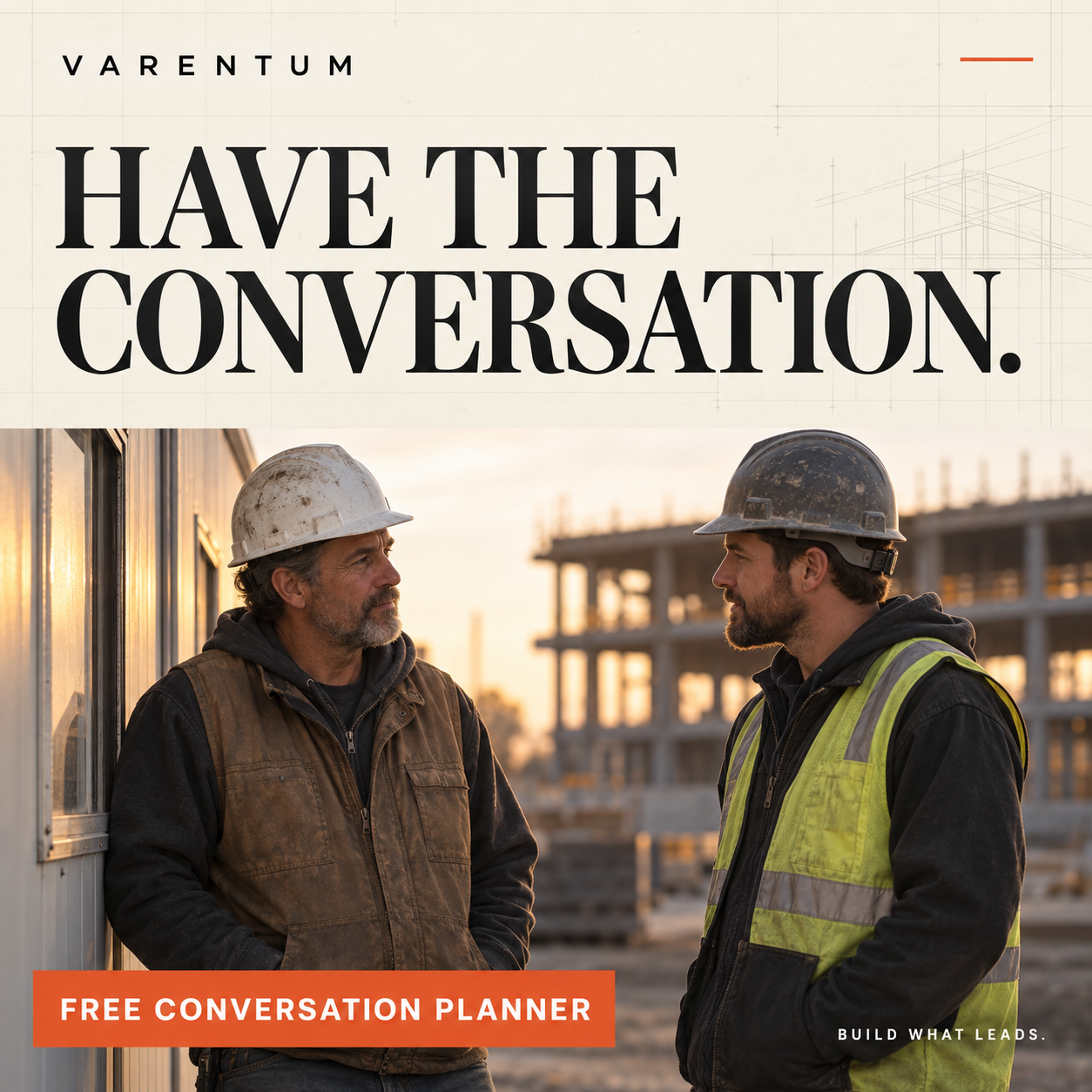 Have the conversation. — conversation planner